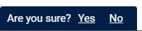 unsubscribe confirmation - yes or no