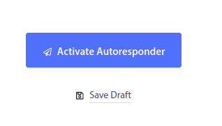 Activate autoresponder