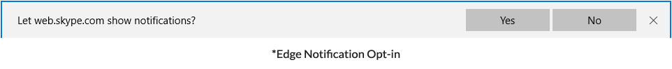 Edge Notification Opt-in