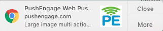 Large image multi action notification on chrome using Mac OS