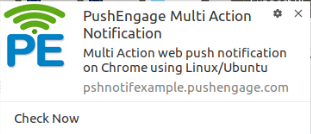 Multi Action web push notification on Chrome using LinuxUbuntu