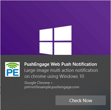 large image multiaction notification on chrome using windows 10