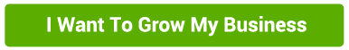I-Want-To-Grow-My-Business