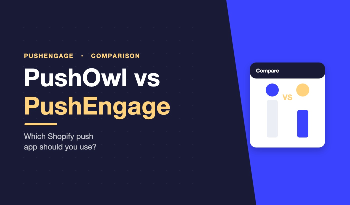 PushEngage featured image: PushOwl vs PushEngage