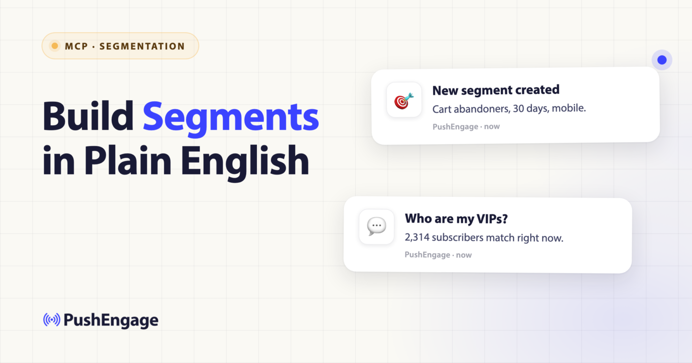 Building push notification subscriber segments in plain English with AI