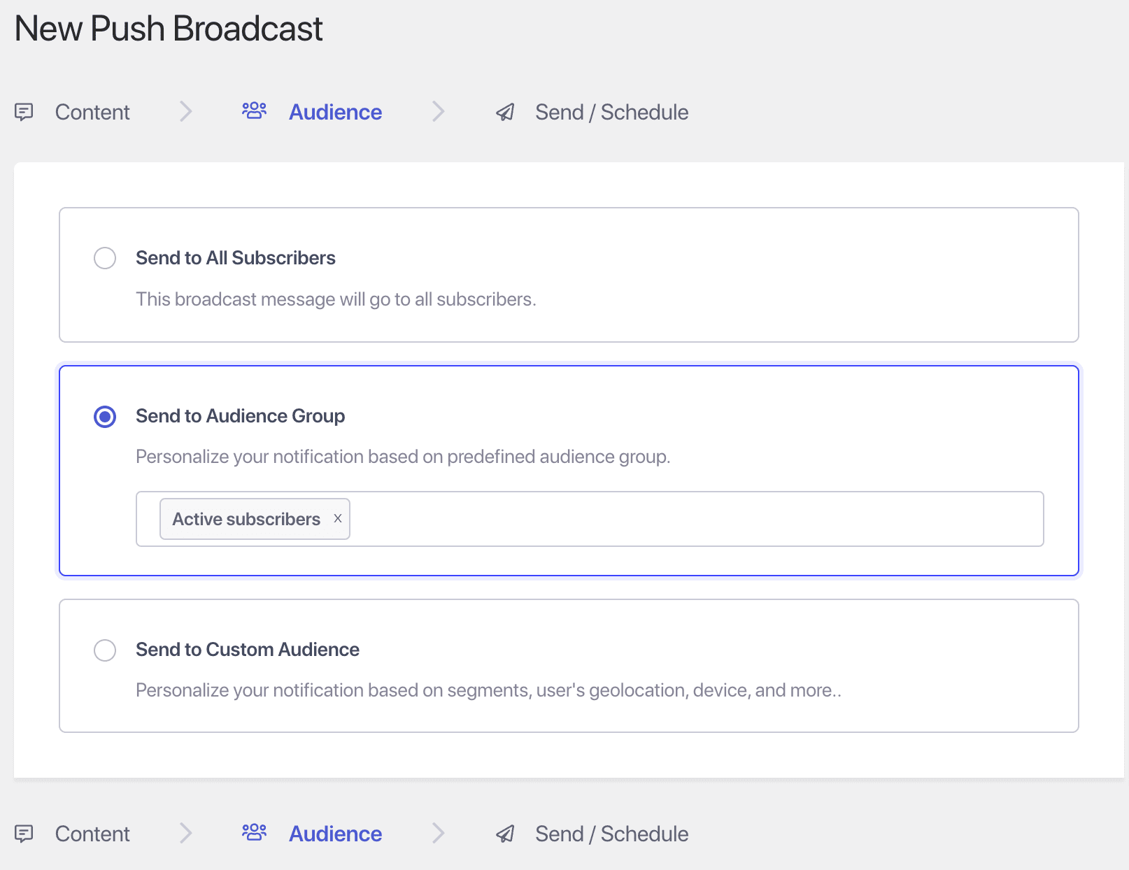 PushEngage audience step with Send to Audience Group selected and the Active subscribers group chosen