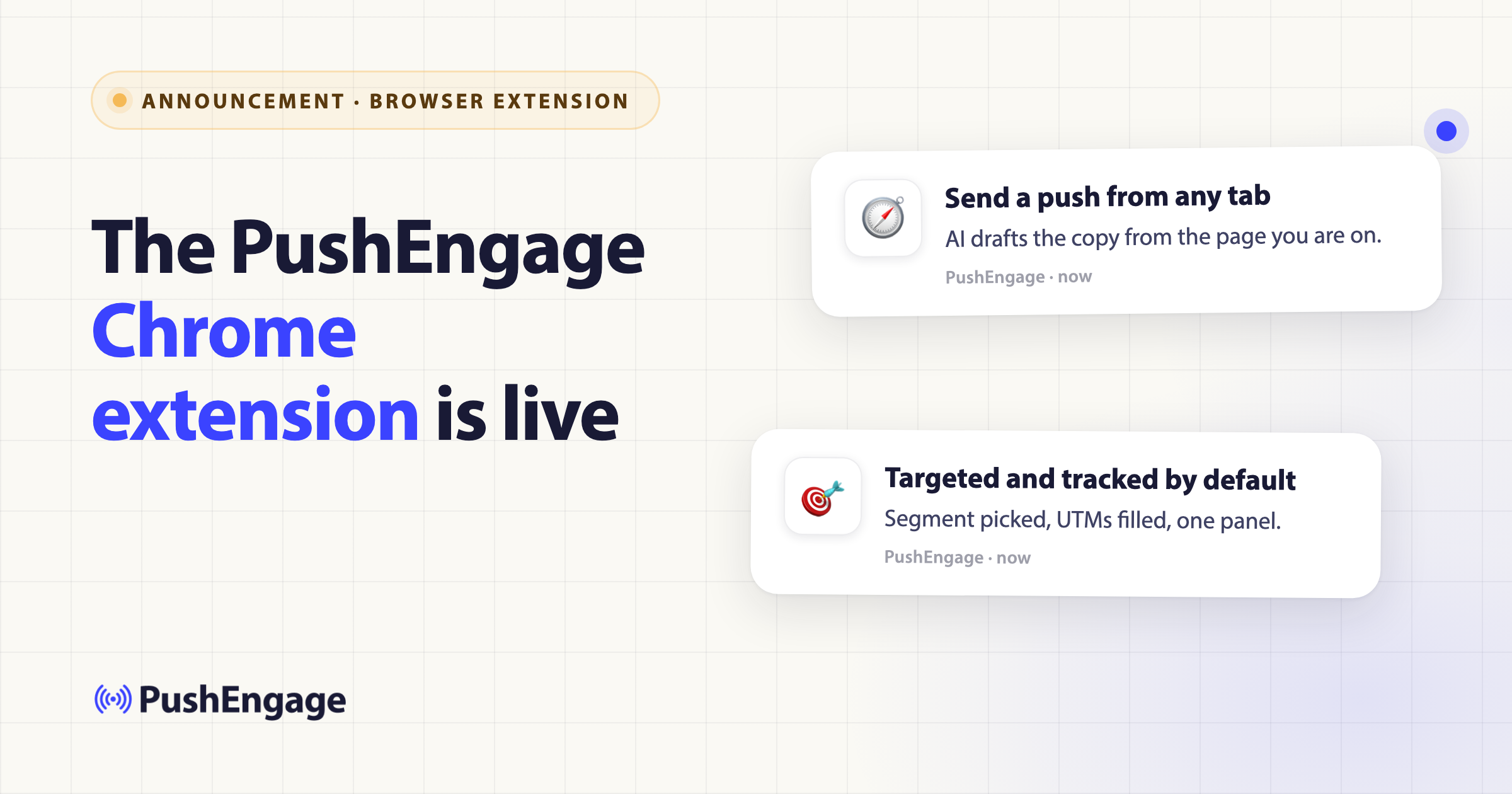 L'estensione Chrome di PushEngage è attiva: invia una notifica push dalla pagina su cui ti trovi