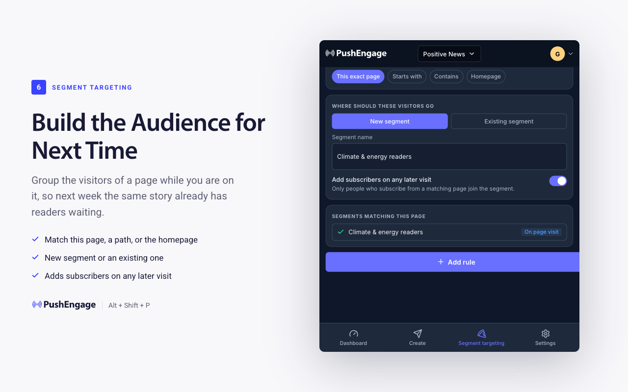 Segment-Targeting-Bildschirm in der PushEngage-Erweiterung, der die aktuelle Seite in eine Segmentregel umwandelt, mit Optionen für genau diese Seite, beginnt mit, enthält oder Homepage