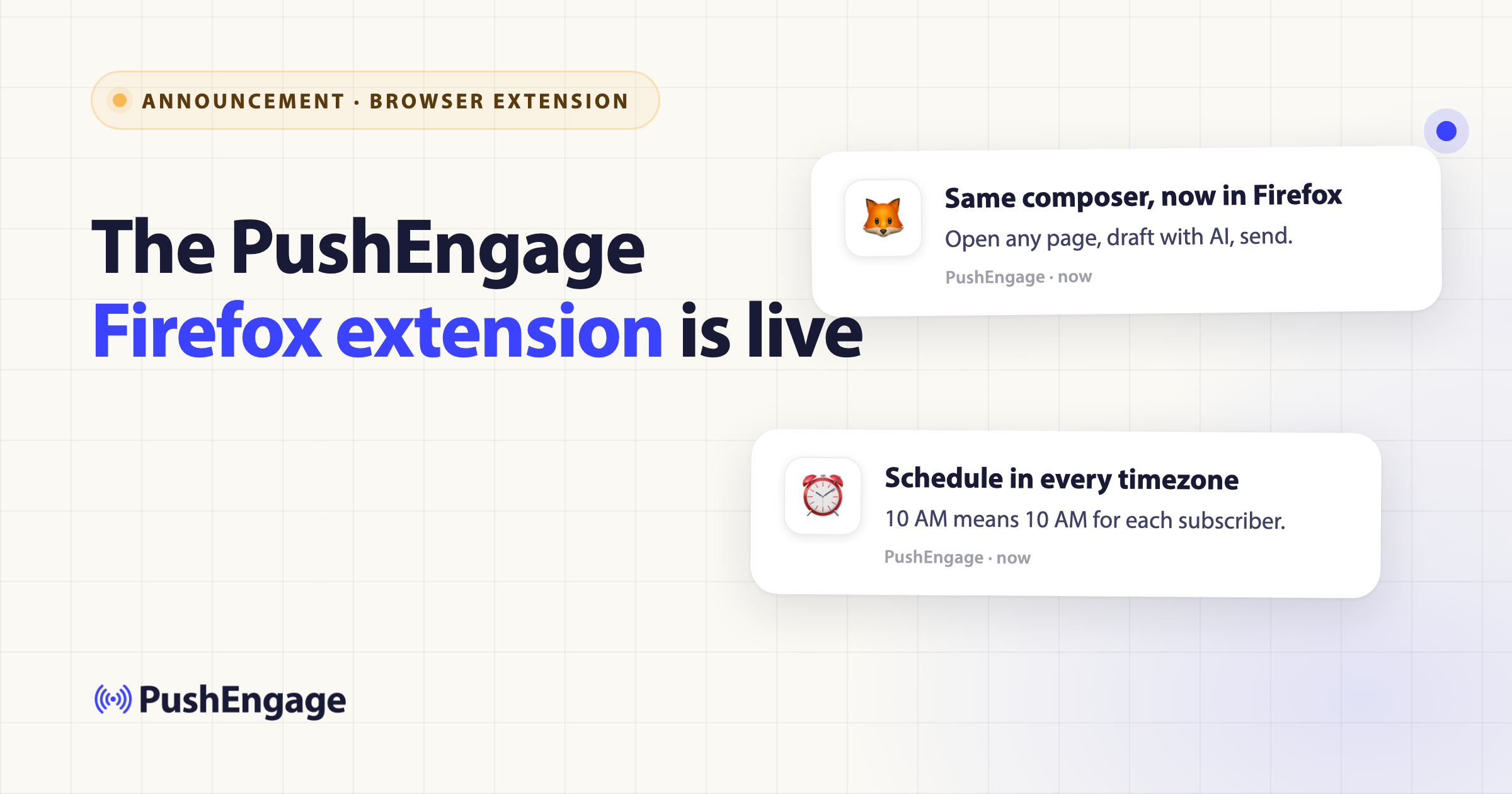L'estensione Firefox di PushEngage è attiva: lo stesso compositore di campagne AI, su Firefox