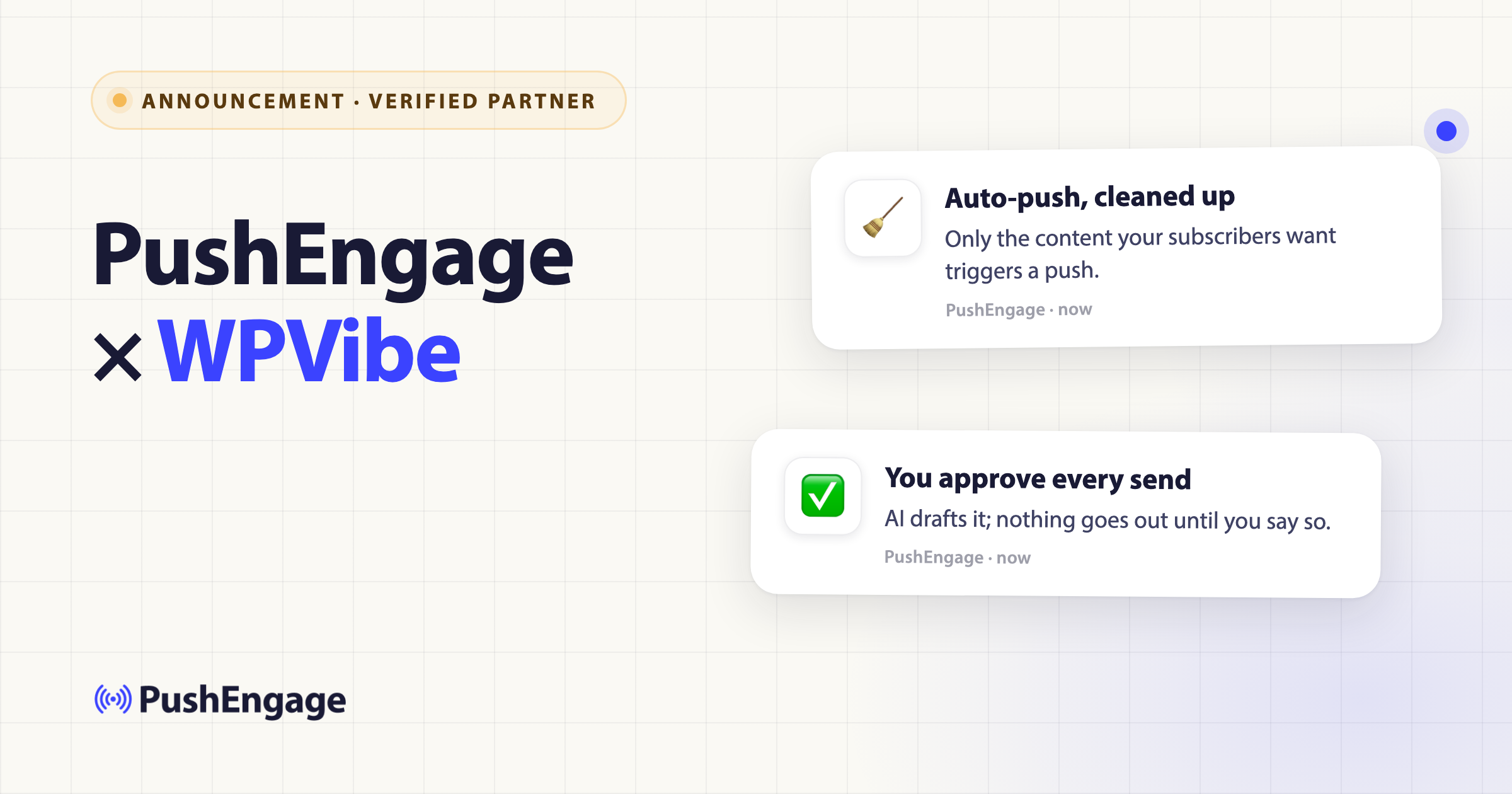 PushEngage è ora un partner verificato di WPVibe