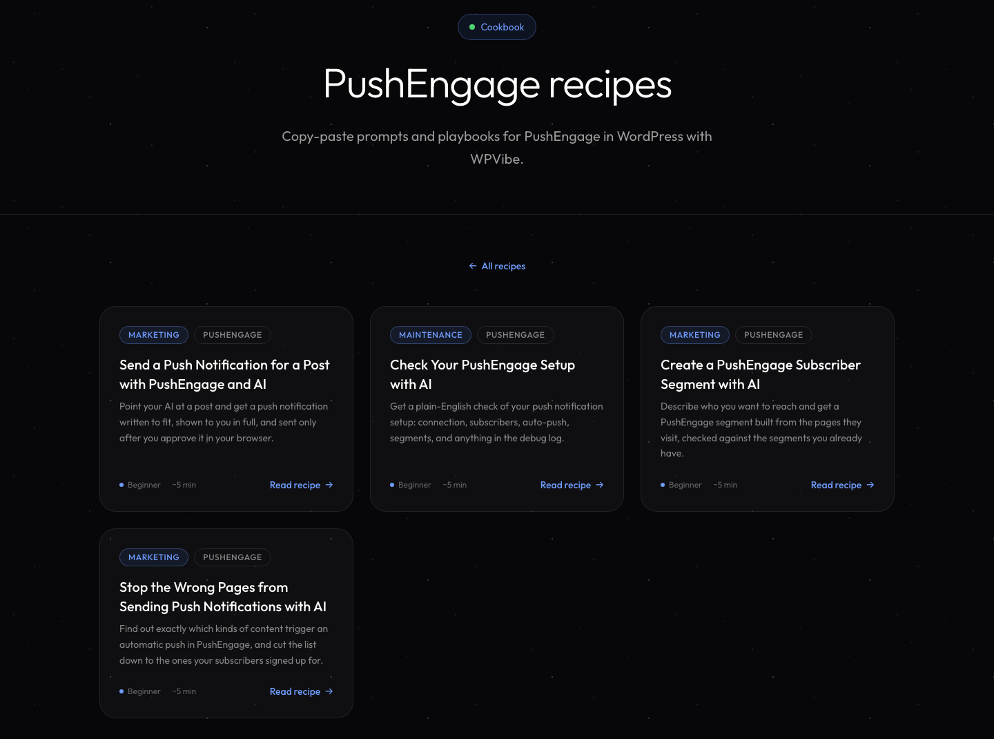 Pagina del ricettario WPVibe che elenca quattro ricette PushEngage: invia un push per un post, controlla la tua configurazione, crea un segmento di iscritti e impedisci alle pagine sbagliate di inviare notifiche push